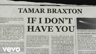Tamar Braxton - If I Don't Have You (2015)
