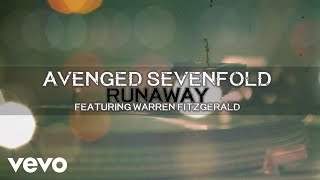 Avenged Sevenfold - Runaway feat. Warren Fitzgerald (2017)