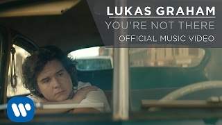 Lukas Graham - You're Not There (2016)