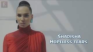 Shadisha - Hopeless Tears (2015)