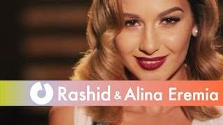 Rashid feat. Alina Eremia - Filme (2015)