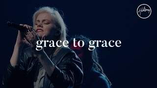 Grace To Grace - Hillsong Worship (2017)