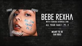 Bebe Rexha - Meant To Be (2018)