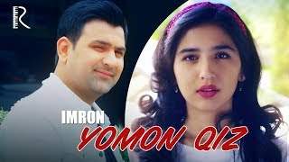 Imron - Yomon Qiz (2019)