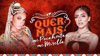 Mc Pocahontas E Mc Mirella - Quer Mais? (2018)