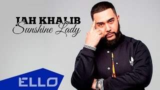 Jah Khalib - Sunshine Lady (2015)