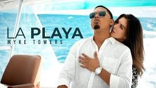 Myke Towers - La Playa (2019)