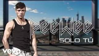 Peewee - Solo Tú (2017)