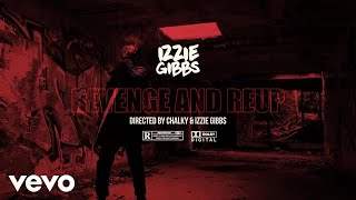 Izzie Gibbs - Revenge & Reup (2019)