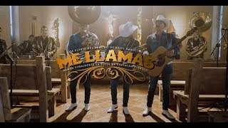 Me Llamas - Los Plebes Del Rancho De Ariel Camacho Banda Sinaloense La Tuyia (2019)
