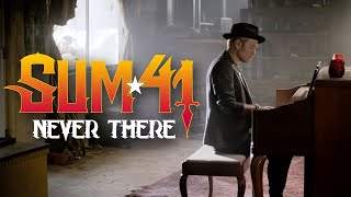 Sum 41 - Never There (2019)