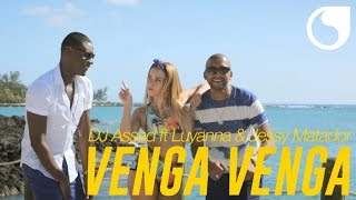 DJ Assad feat. Luyanna & Jessy Matador - Venga Venga (2015)