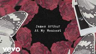 James Arthur - At My Weakest (2018)