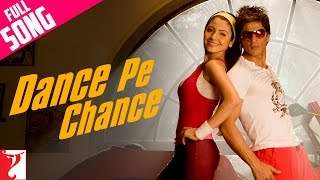 Dance Pe Chance - Full Song (2012)