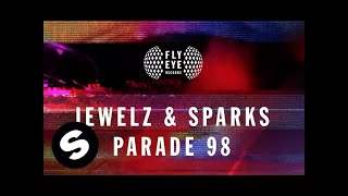 Jewelz & Sparks - Parade 98 (2015)