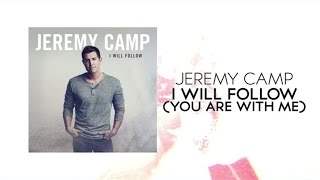 Jeremy Camp - I Will Follow (2015)