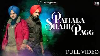 Patiala Shahi Pagg - Kulbir Jhinjer | | Rakhwan Kota | Vjr | Blockbuster Punjabi Song 2014 (2014)