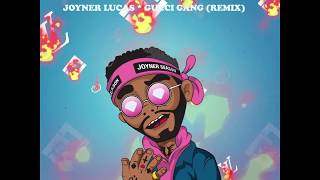 Joyner Lucas - Gucci Gang (2017)