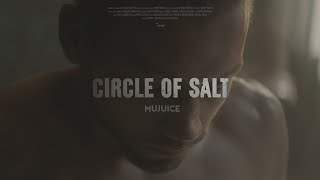 Mujuice - Circle Of Salt (2019)