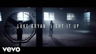Luke Bryan - Light It Up (2017)