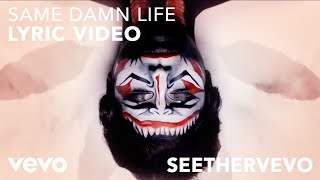 Seether - Same Damn Life (2014)