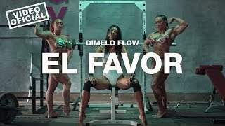 Dimelo Flow - El Favor feat. Nicky Jam, Farruko, Sech, Zion, Lunay (2019)