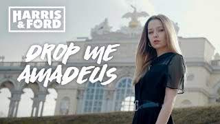 Harris & Ford - Drop Me Amadeus (2019)