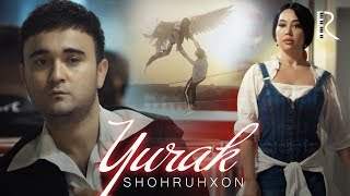 Shohruhxon - Yurak (2019)