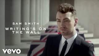 Sam Smith - Writing's On The Wall (2015)