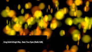 Greg Gold - Seen Your Eyes (2011)