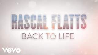 Rascal Flatts - Back To Life (2018)
