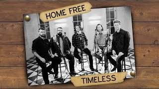 Home Free - Timeless (2018)