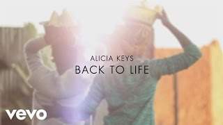 Alicia Keys - Back To Life (2016)