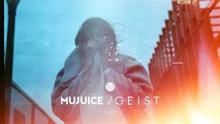 Mujuice - Geist (2015)