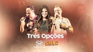 Suellen Santos feat. George Henrique E Rodrigo - Três Opções (2018)