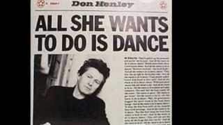 Don Henley - All She Wants To Do Is Dance (2012)