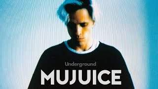 Mujuice - Underground (2020)