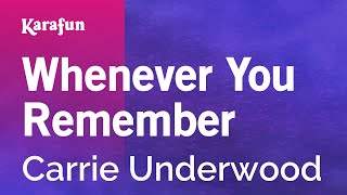 Carrie Underwood - Whenever You Remember (2012)