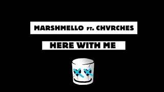 Marshmello - Here With Me feat. Chvrches (2019)