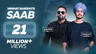 Saab - Himmat Sandhu | Laddi Gill | New Punjabi Songs 2017 | Lokdhun (2017)