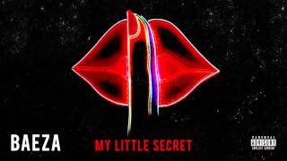 Baeza - My Little Secret (2015)
