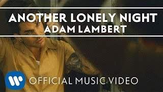Adam Lambert - Another Lonely Night (2015)