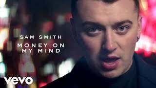 Sam Smith - Money On My Mind (2014)