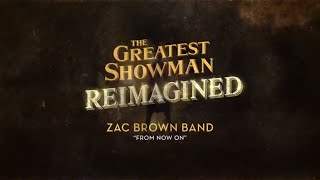 Zac Brown Band - From Now On (2018)