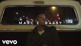 Marc E. Bassy - Some Things Never Change (2016)