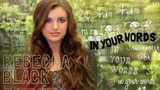 In Your Words - Rebecca Black (2012)