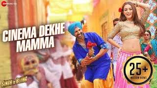 Cinema Dekhe Mamma | Singh Is Bliing | Akshay Kumar - Amy Jackson (2015)