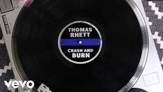 Thomas Rhett - Crash And Burn (2015)