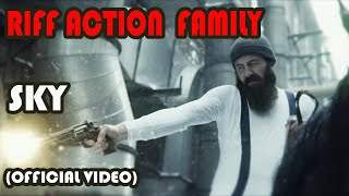 Riff Action Family - Sky (2013)