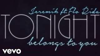 Jeremih - Tonight Belongs To U! feat. Flo Rida (2015)